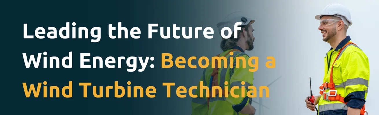 Becoming a wind turbine technician